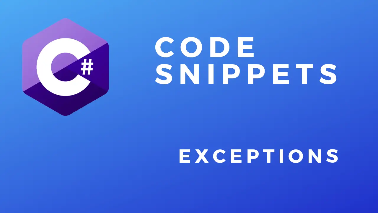 C# Exceptions Tutorial - The EECS Blog