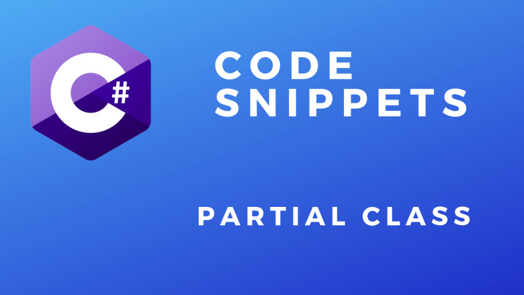 C# Partial Class