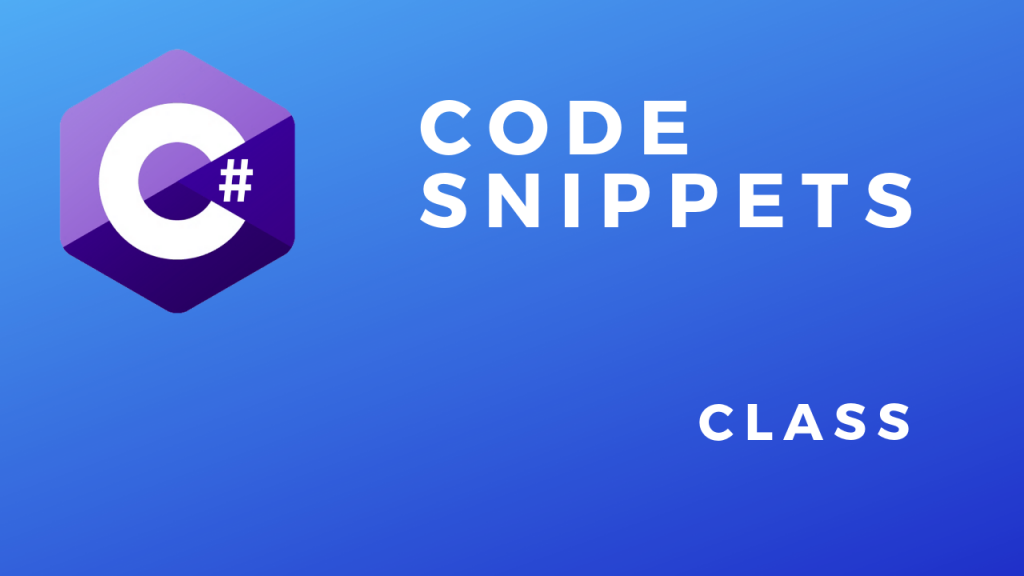 C# Code Snippets Class