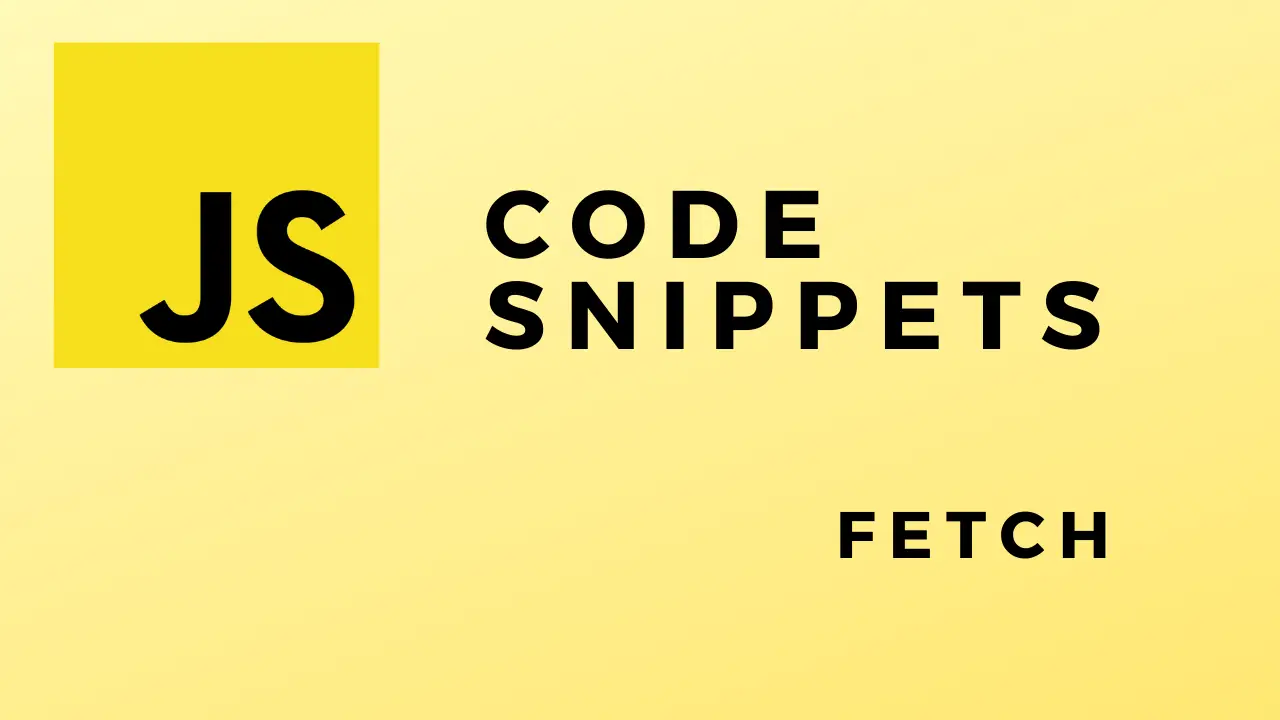 Javascript Fetch Tutorial The EECS Blog