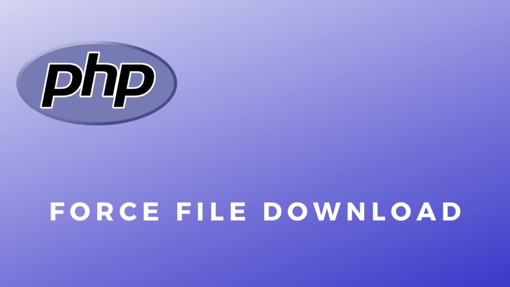 Code Snippets Force File Download