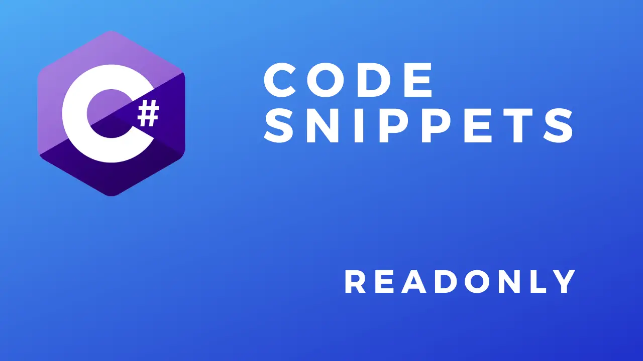 C# Code Snippets Readonly